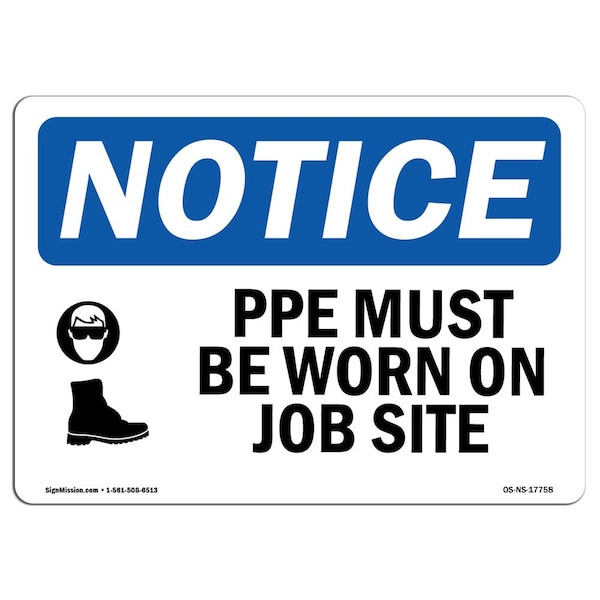 OSHA Sign, PPE Must Worn On This Site With, 5in X 3.5in Decal, 10PK, 5" W, 3.5" H, Landscape, PK10